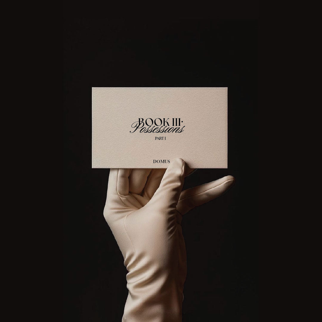 BOOK III: Possessions